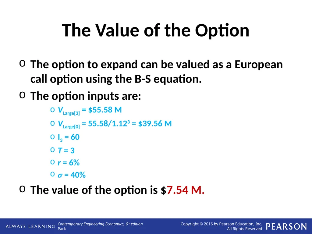 Real Options Analysis Lecture No. 44 Chapter 13 - slide 16 of 36