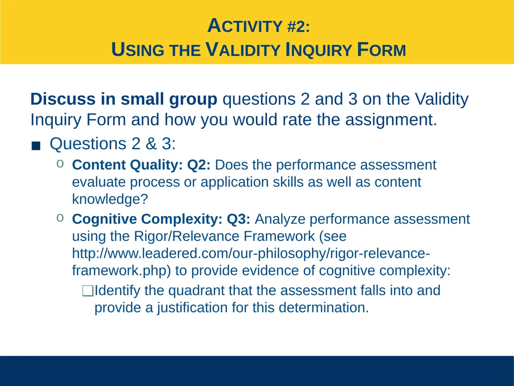 Ensuring Meaningful Performance Assessment - slide 23 of 47