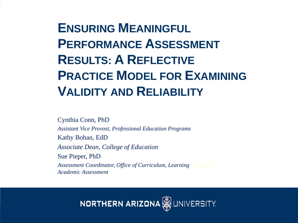 Ensuring Meaningful Performance Assessment - slide 1 of 47