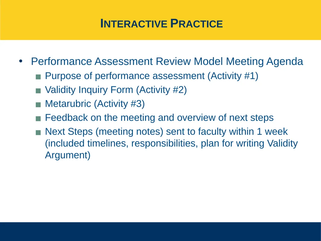 Ensuring Meaningful Performance Assessment - slide 18 of 47
