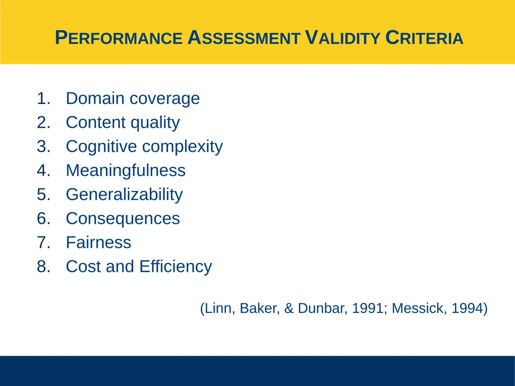 Ensuring Meaningful Performance Assessment - slide 8 of 47