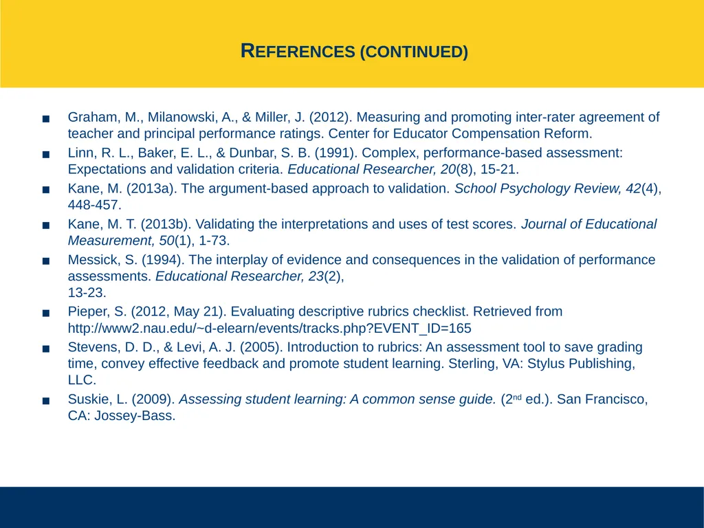 Ensuring Meaningful Performance Assessment - slide 47 of 47