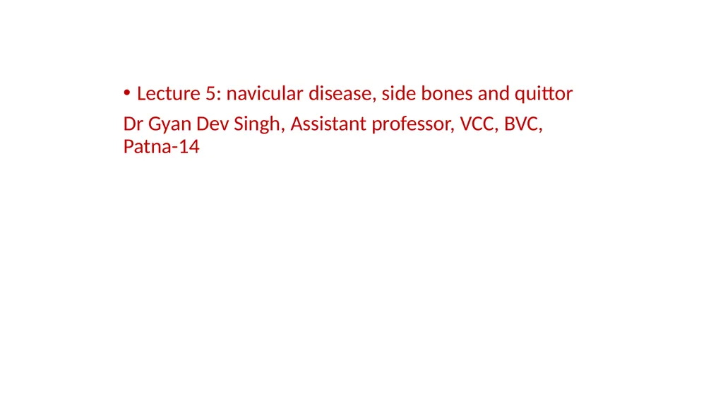 Lecture 5: navicular disease, side bones and - slide 1 of 26