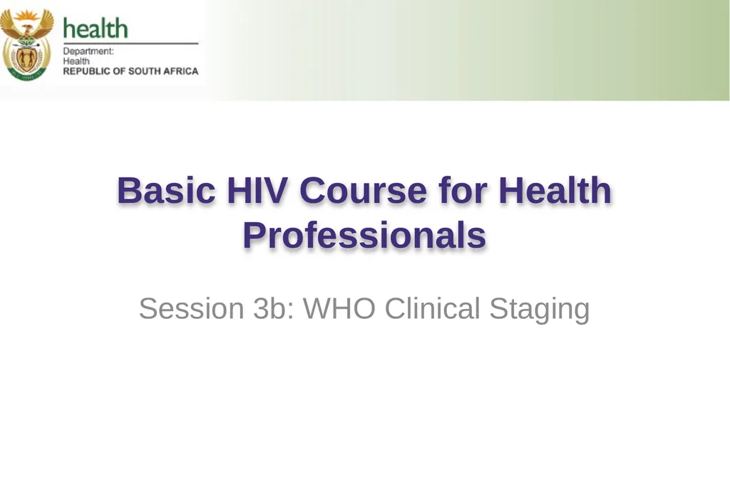 Basic HIV Course for Health Professionals Session - slide 1 of 59