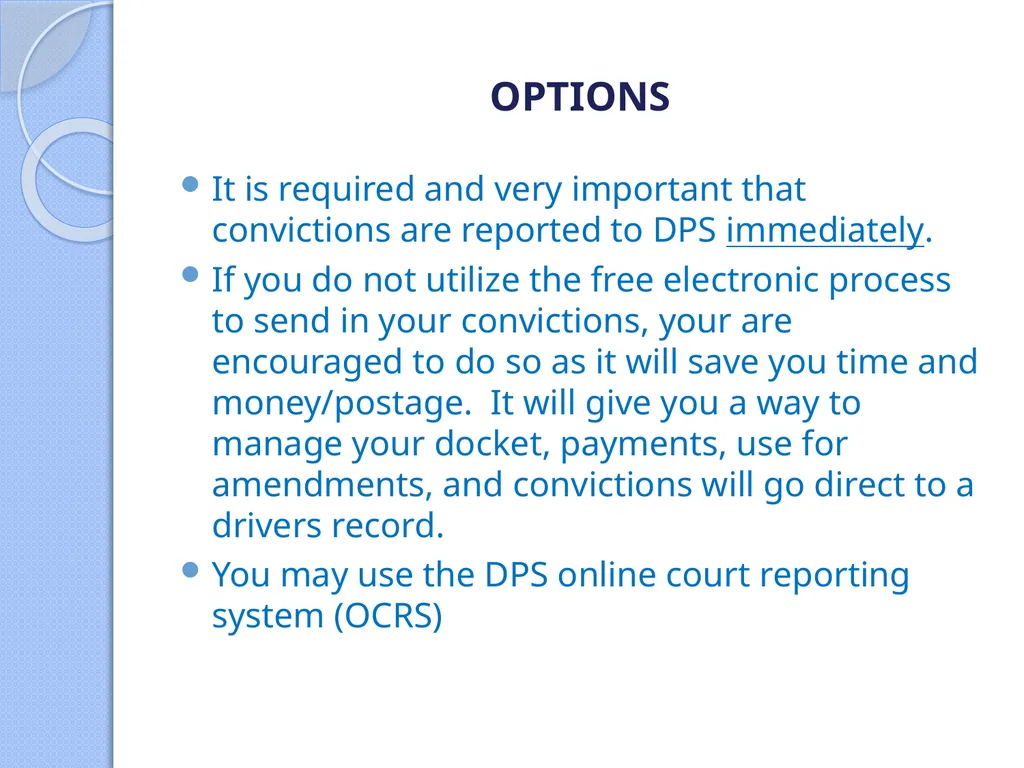 DPS RECORDS MANAGEMENT Timely Conviction Reporting - slide 5 of 6