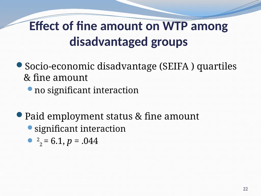 Willingness to pay a fine Neil Donnelly, Suzanne - slide 22 of 25