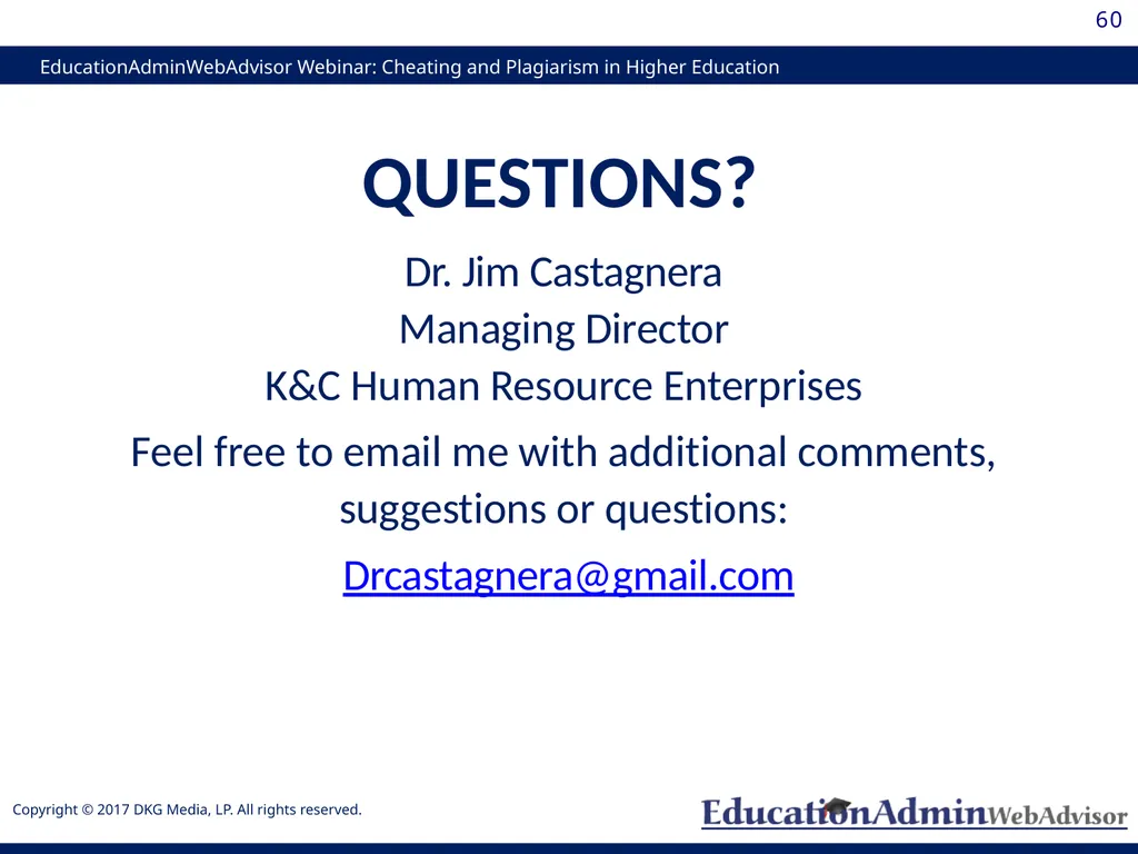 Cheating and Plagiarism in Higher Education: - slide 60 of 60
