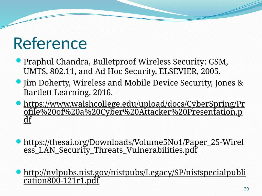 LM 4. Wireless Network Threats & Vulnerabilities - slide 20 of 20