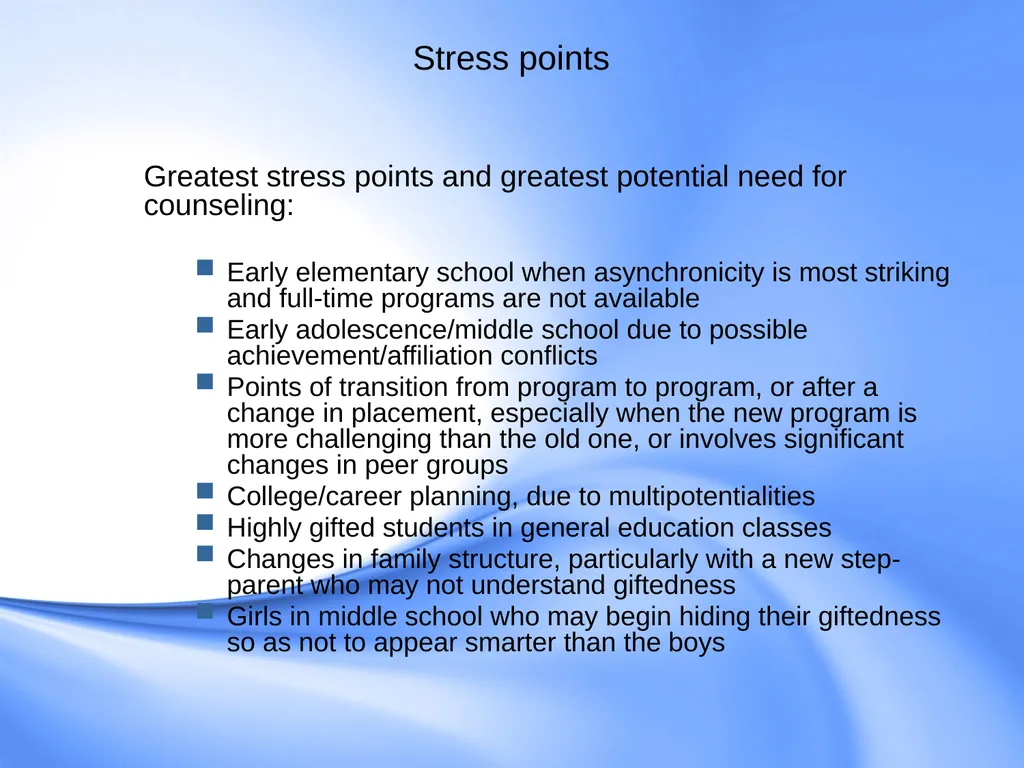 Counseling Gifted Students Component 9 of the - slide 11 of 43