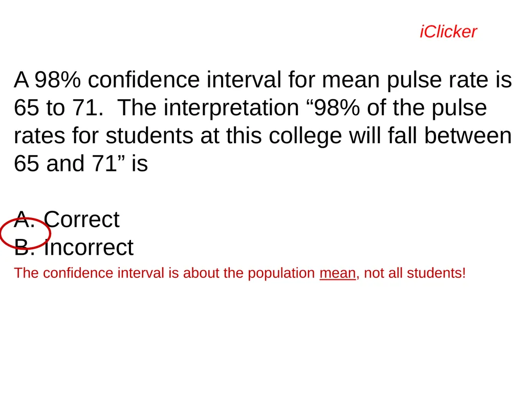 Engaging the Students: Using Clickers in Math - slide 75 of 142