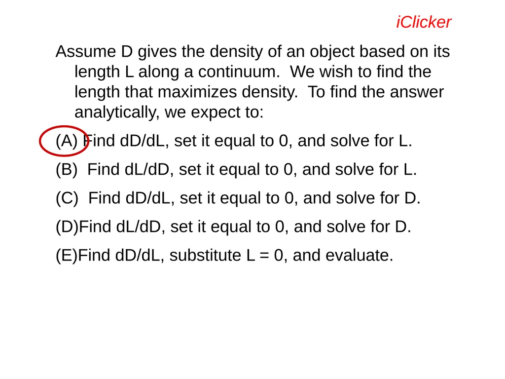 Engaging the Students: Using Clickers in Math - slide 54 of 142
