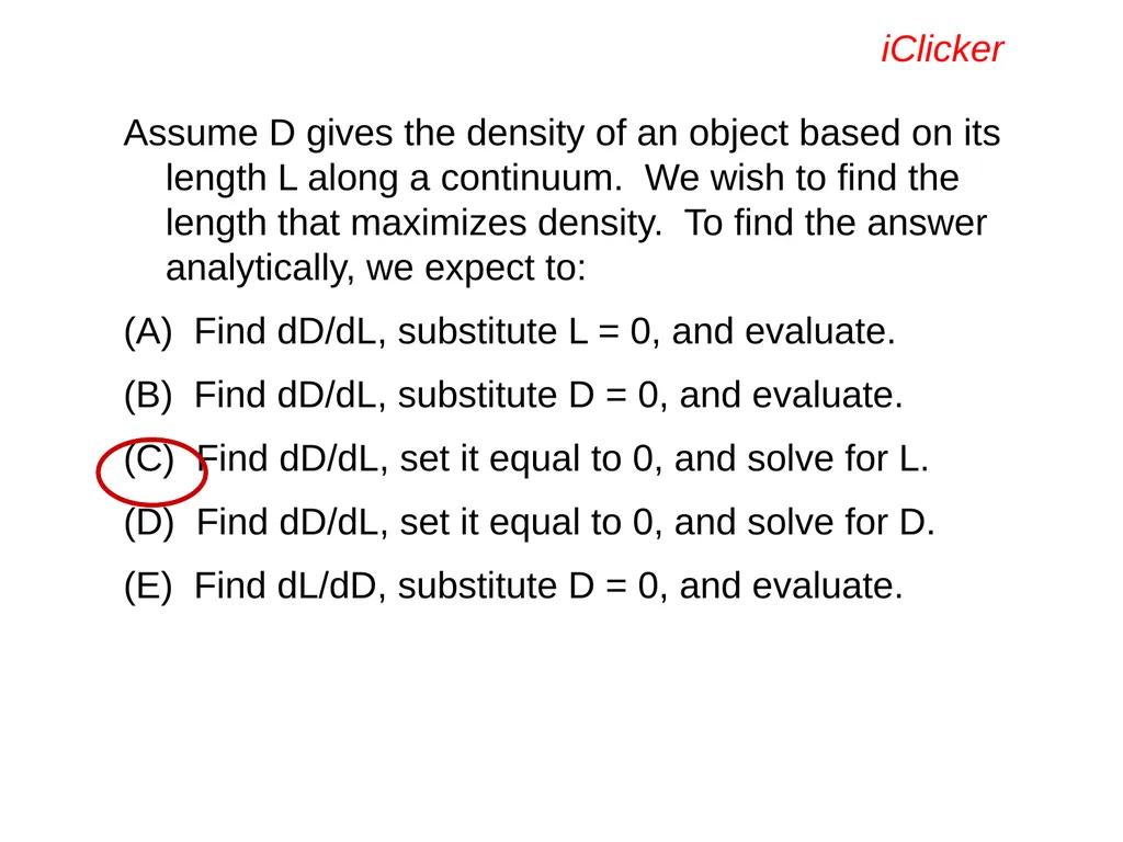 Engaging the Students: Using Clickers in Math - slide 55 of 142