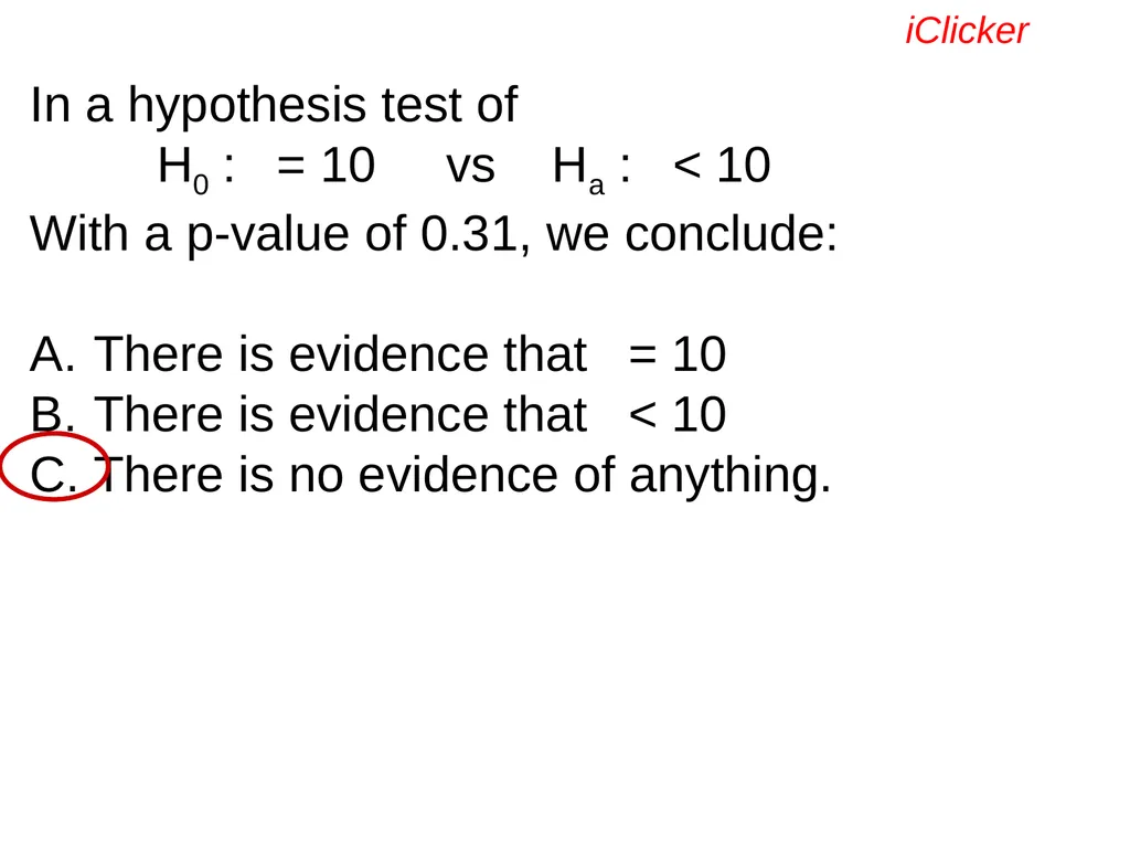 Engaging the Students: Using Clickers in Math - slide 85 of 142