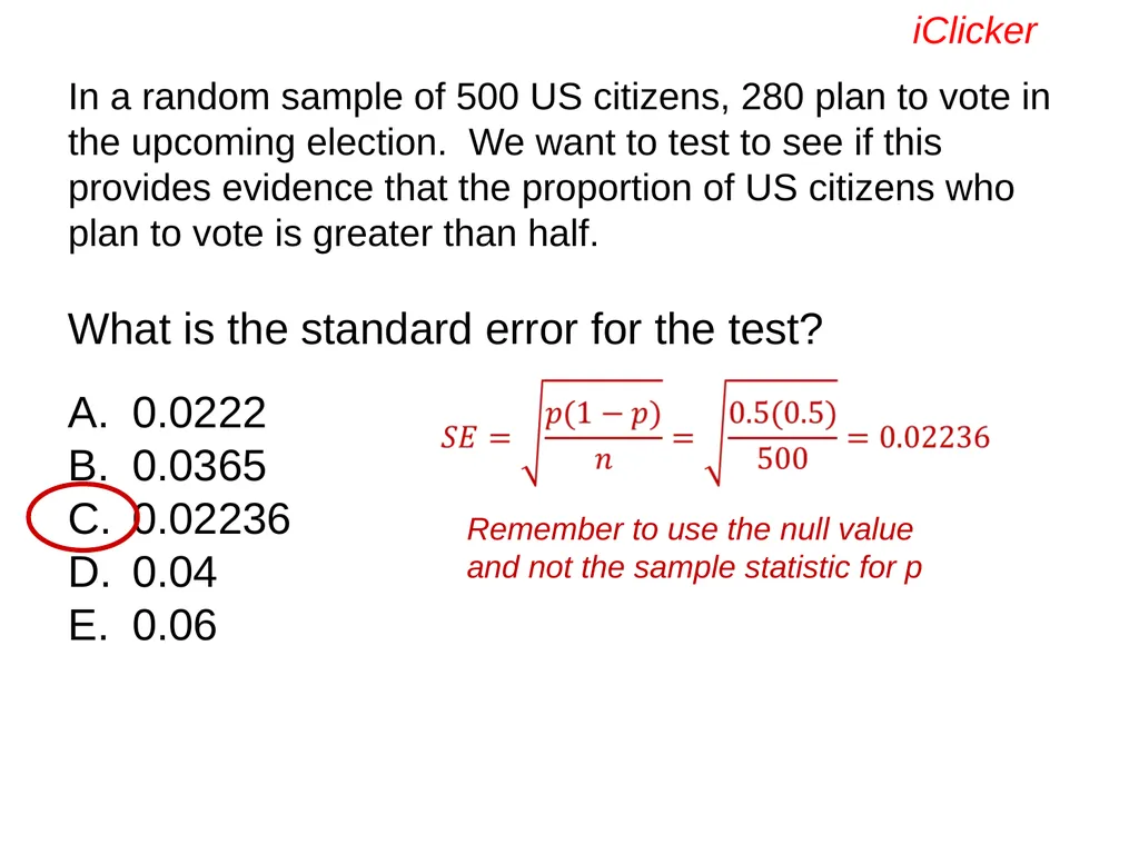 Engaging the Students: Using Clickers in Math - slide 92 of 142