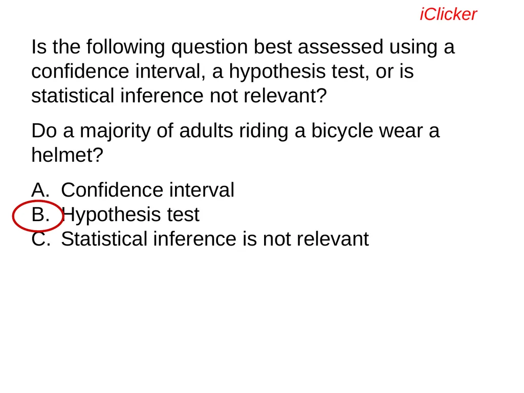 Engaging the Students: Using Clickers in Math - slide 88 of 142