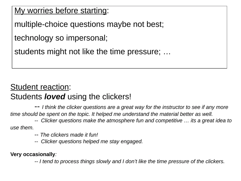 Engaging the Students: Using Clickers in Math - slide 21 of 142