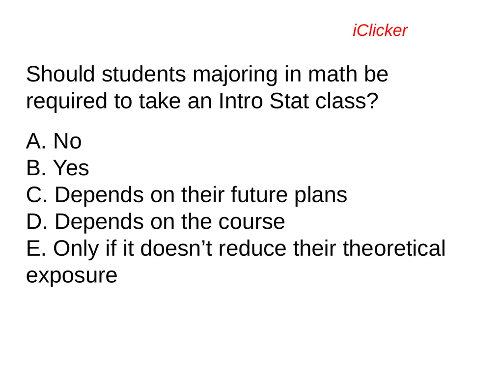Engaging the Students: Using Clickers in Math - slide 15 of 142