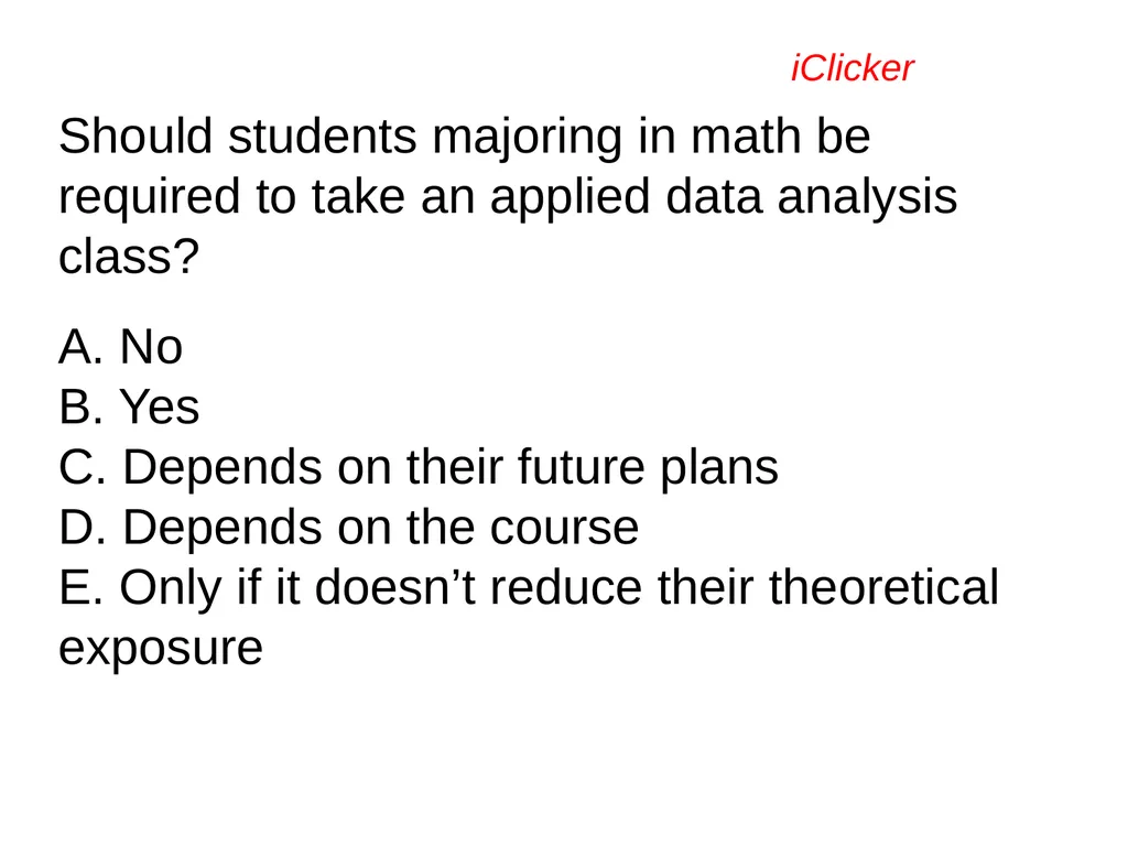 Engaging the Students: Using Clickers in Math - slide 16 of 142