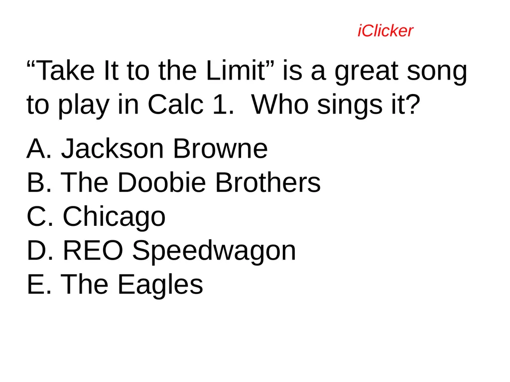 Engaging the Students: Using Clickers in Math - slide 13 of 142