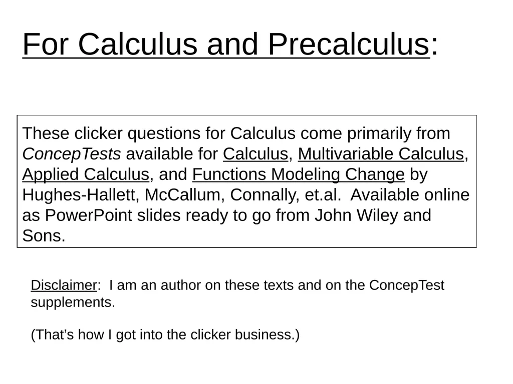 Engaging the Students: Using Clickers in Math - slide 28 of 142