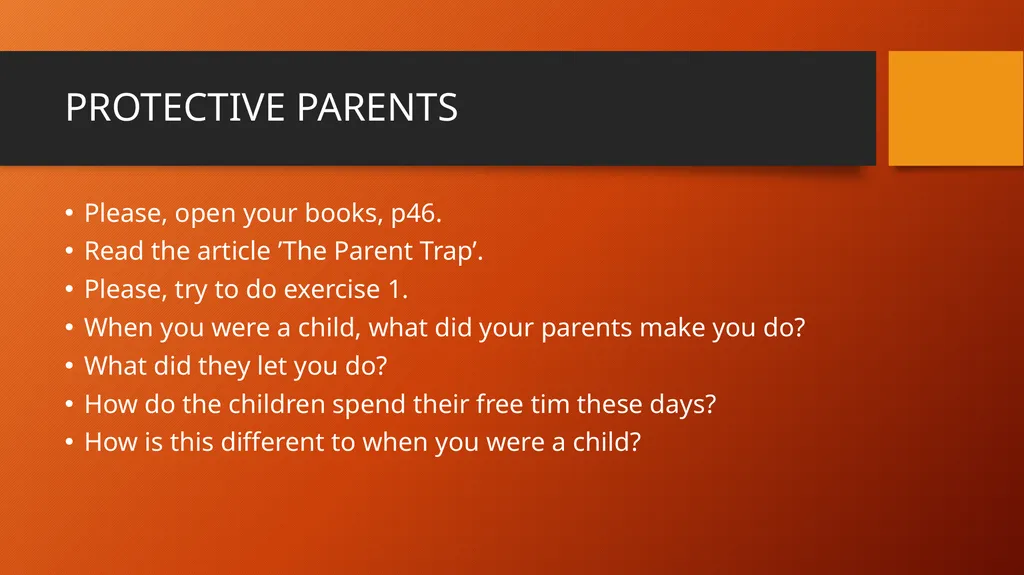 6B PROTECTIVE PARENTS GRAMMAR: ZERO CONDITIONAL; - slide 2 of 9