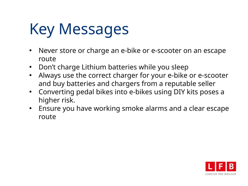 LFB Charge Safe Campaign 5th July 2023 Aim To - slide 6 of 13