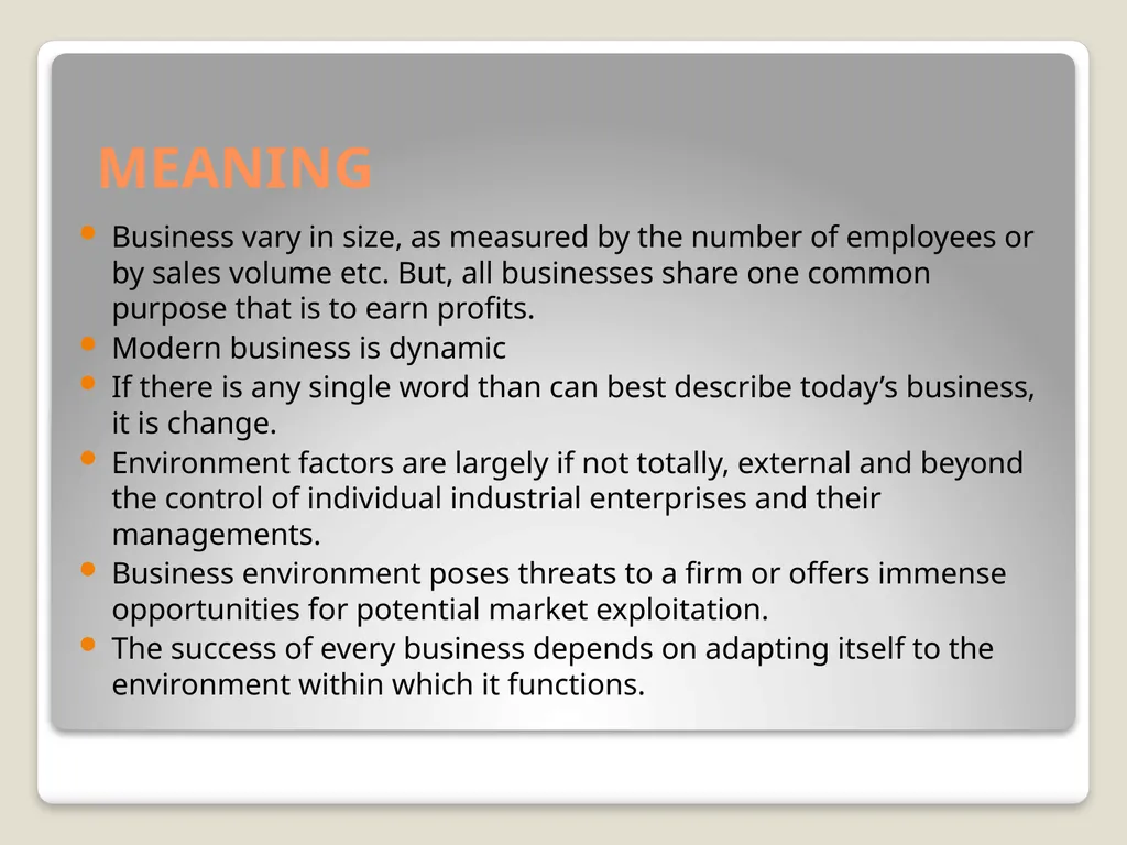BUSINESS ENVIRONMENT CHAPTER 1 BUSINESS Definition - slide 10 of 21