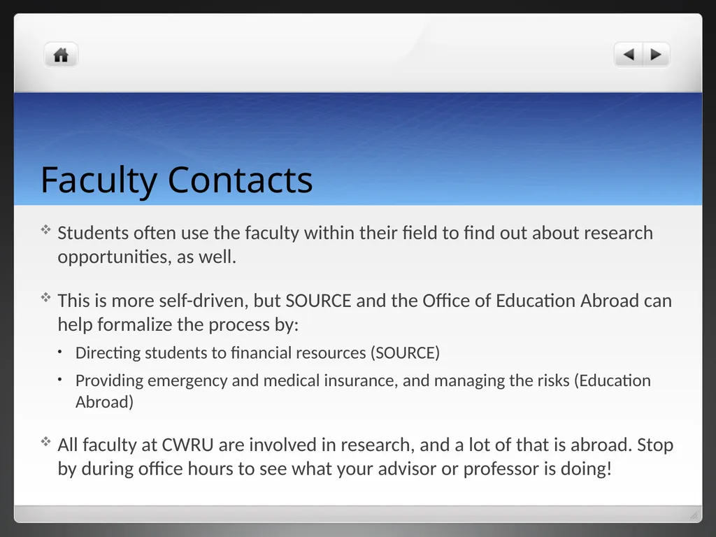 Research Abroad Opportunities Research Abroad - slide 17 of 22