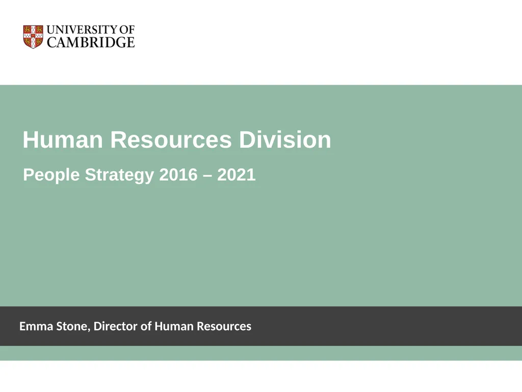 Human Resources division Emma Stone, Director of