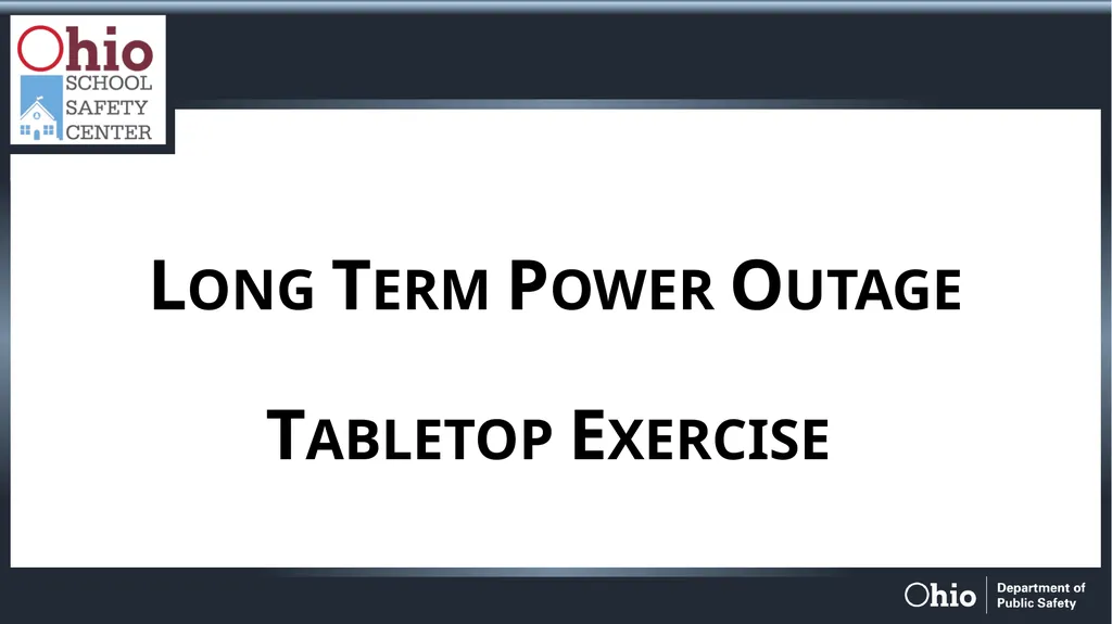 Long Term Power Outage Tabletop Exercise Long Term - slide 1 of 16