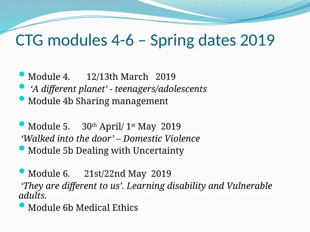 CLOSING THE GAP Module 3a 2018 Recap CTG modules - slide 3 of 58