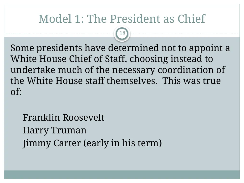 The White House Staff: General Observations The - slide 18 of 45