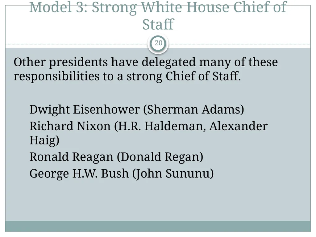 The White House Staff: General Observations The - slide 20 of 45