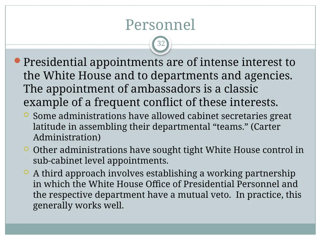 The White House Staff: General Observations The - slide 32 of 45