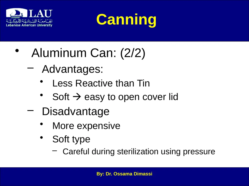 By: Dr. Ossama Dimassi Canning Introduction to - slide 14 of 34