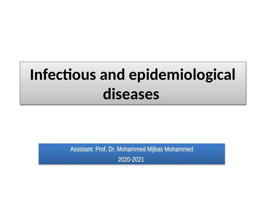 Infectious and epidemiological diseases Assistant. - slide 1 of 22
