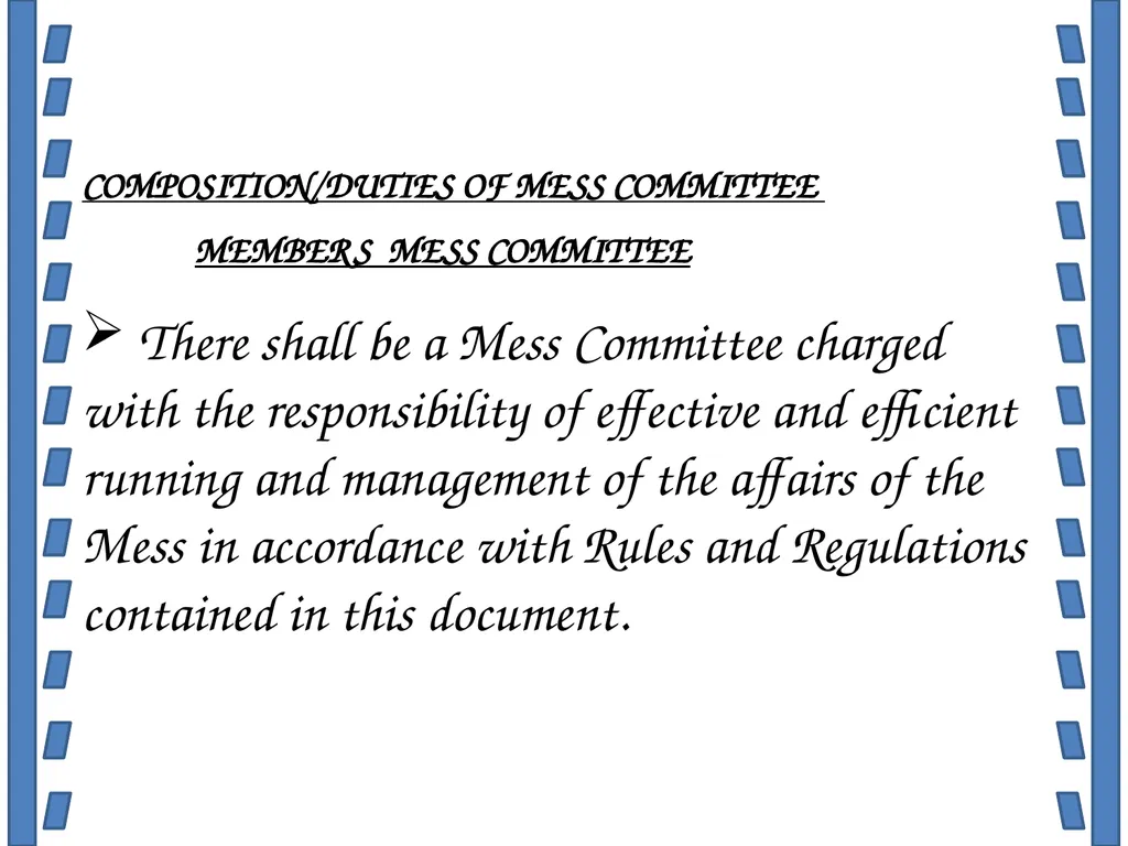 MESS ETHICS INTRODUCTION In any organization - slide 30 of 117