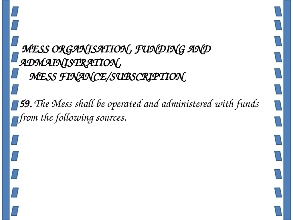 MESS ETHICS INTRODUCTION In any organization - slide 76 of 117