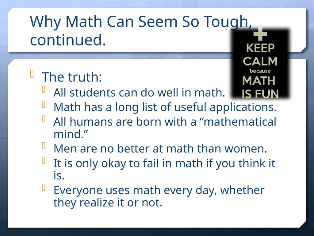 What Makes Math Different? Math Study Skills, 2nd - slide 7 of 12