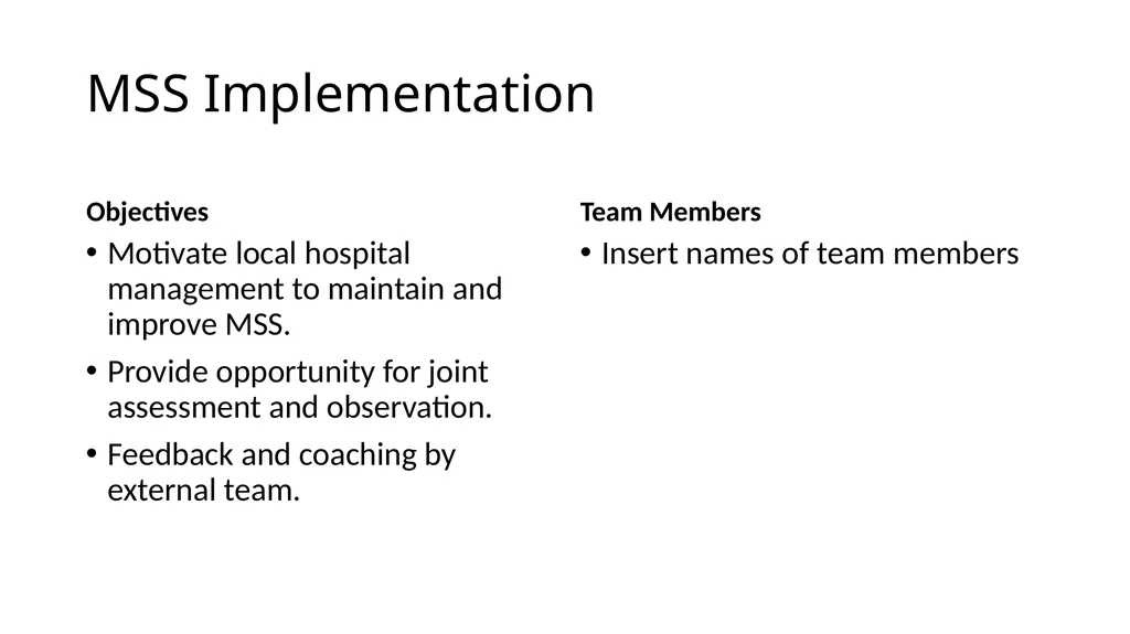 MSS - A Readiness tool to improve Quality Hospital - slide 2 of 24