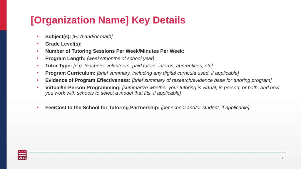[Organization Name] Key Details Subject(s): [ELA - slide 1 of 2