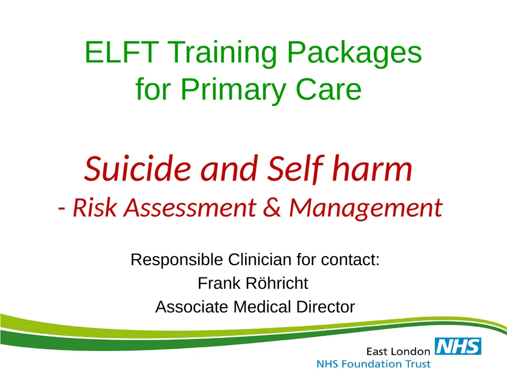 ELFT Training Packages for Primary Care Suicide - slide 1 of 35