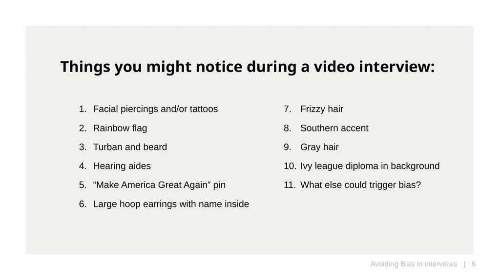 Avoiding Bias in Video Interview Training Every - slide 6 of 9