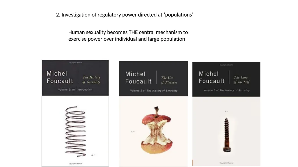 Lecture 3, Term II Biopower and De(constructing) - slide 11 of 20