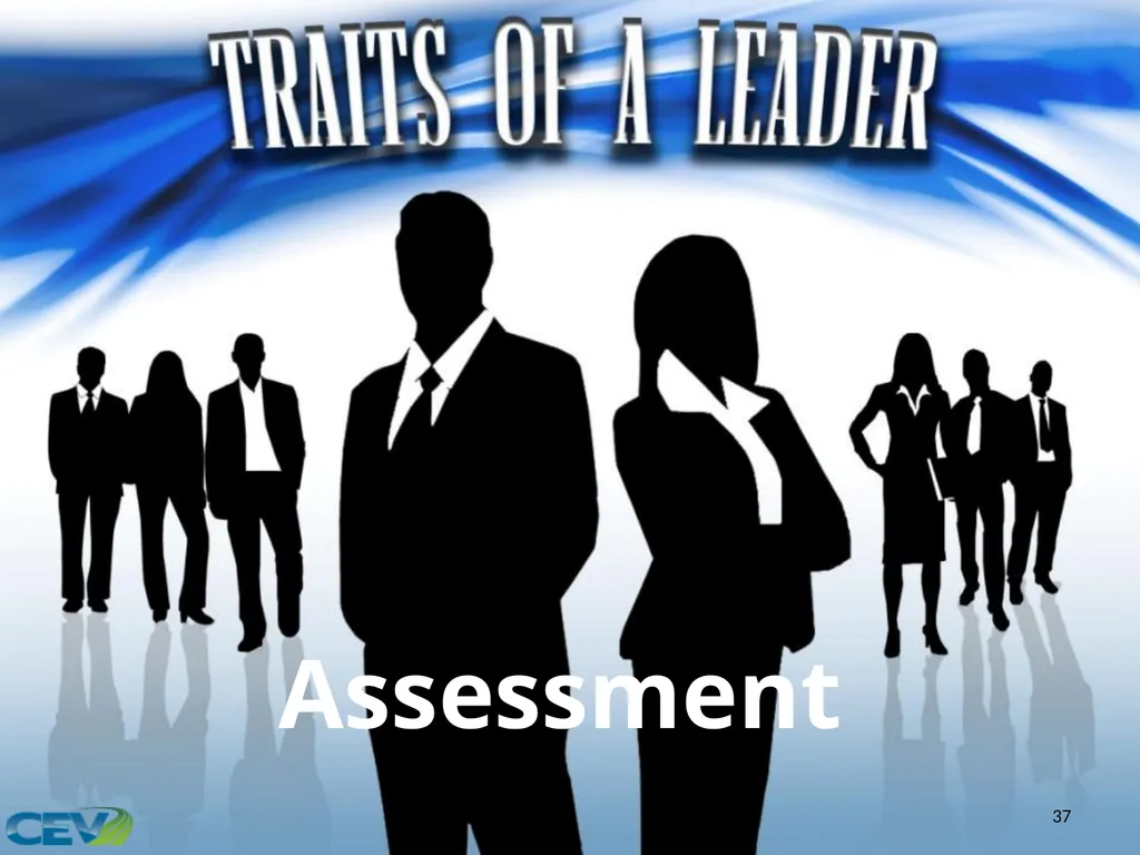 1 Objectives To identify and analyze leadership - slide 37 of 87