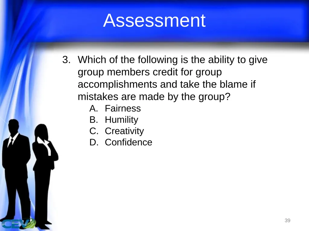 1 Objectives To identify and analyze leadership - slide 39 of 87