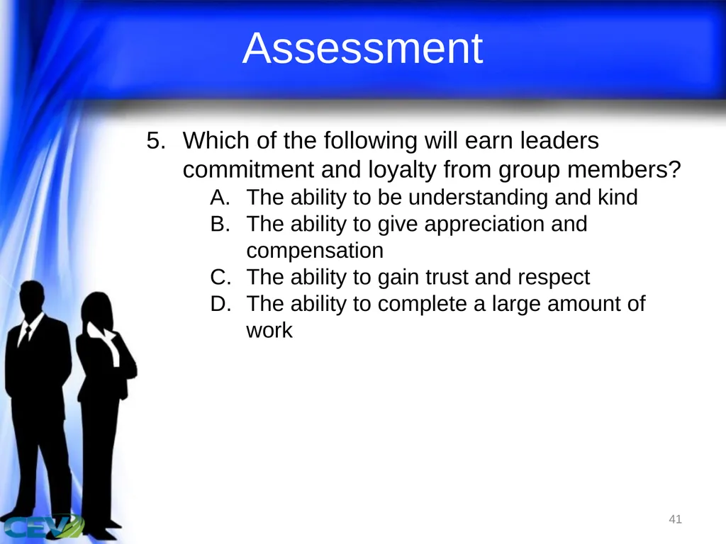 1 Objectives To identify and analyze leadership - slide 41 of 87