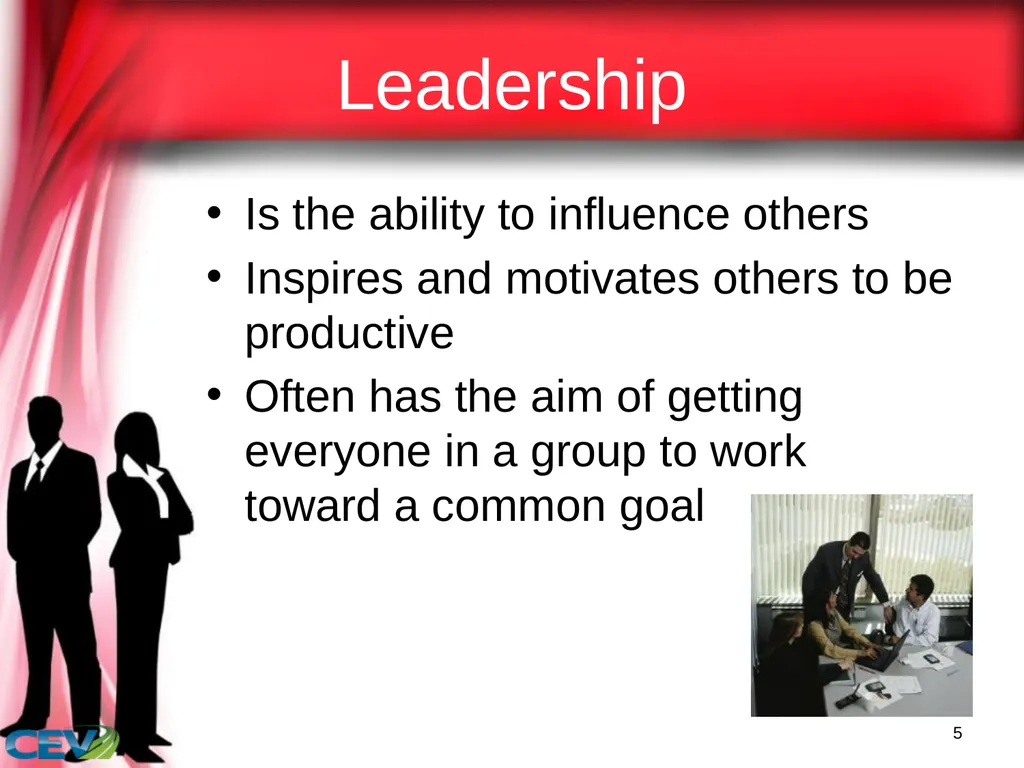 1 Objectives To identify and analyze leadership - slide 5 of 87