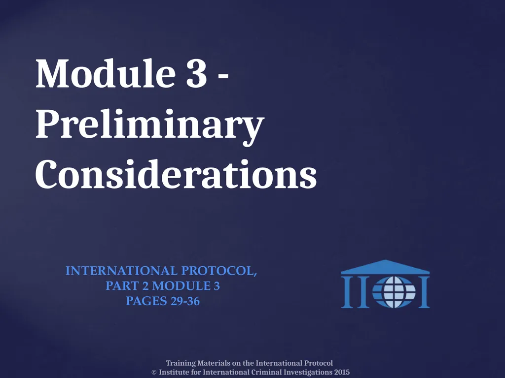 Module 3 -Preliminary Considerations Training - slide 1 of 19