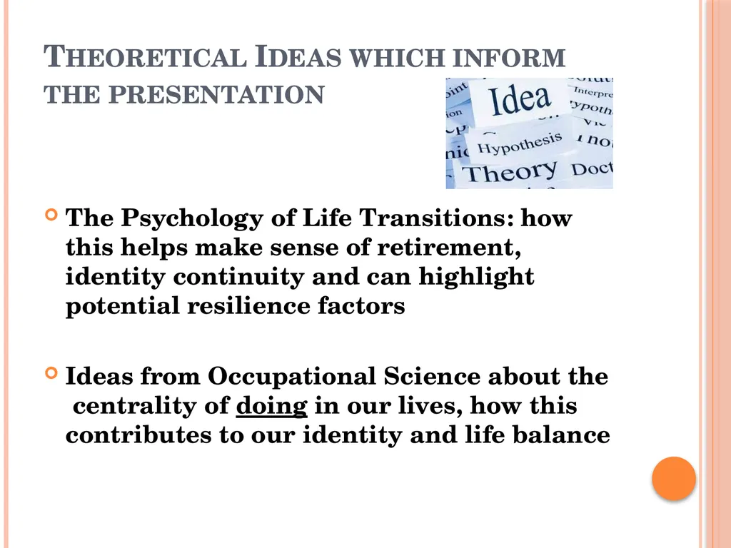 Key ideas: retirement identity, identity - slide 3 of 14